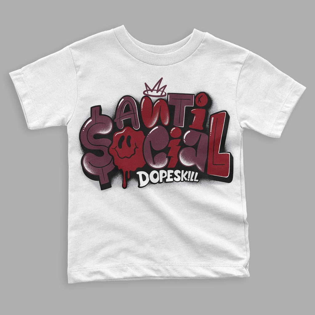 Burgundy 5s DopeSkill Toddler Kids T-shirt Anti Social Graphic