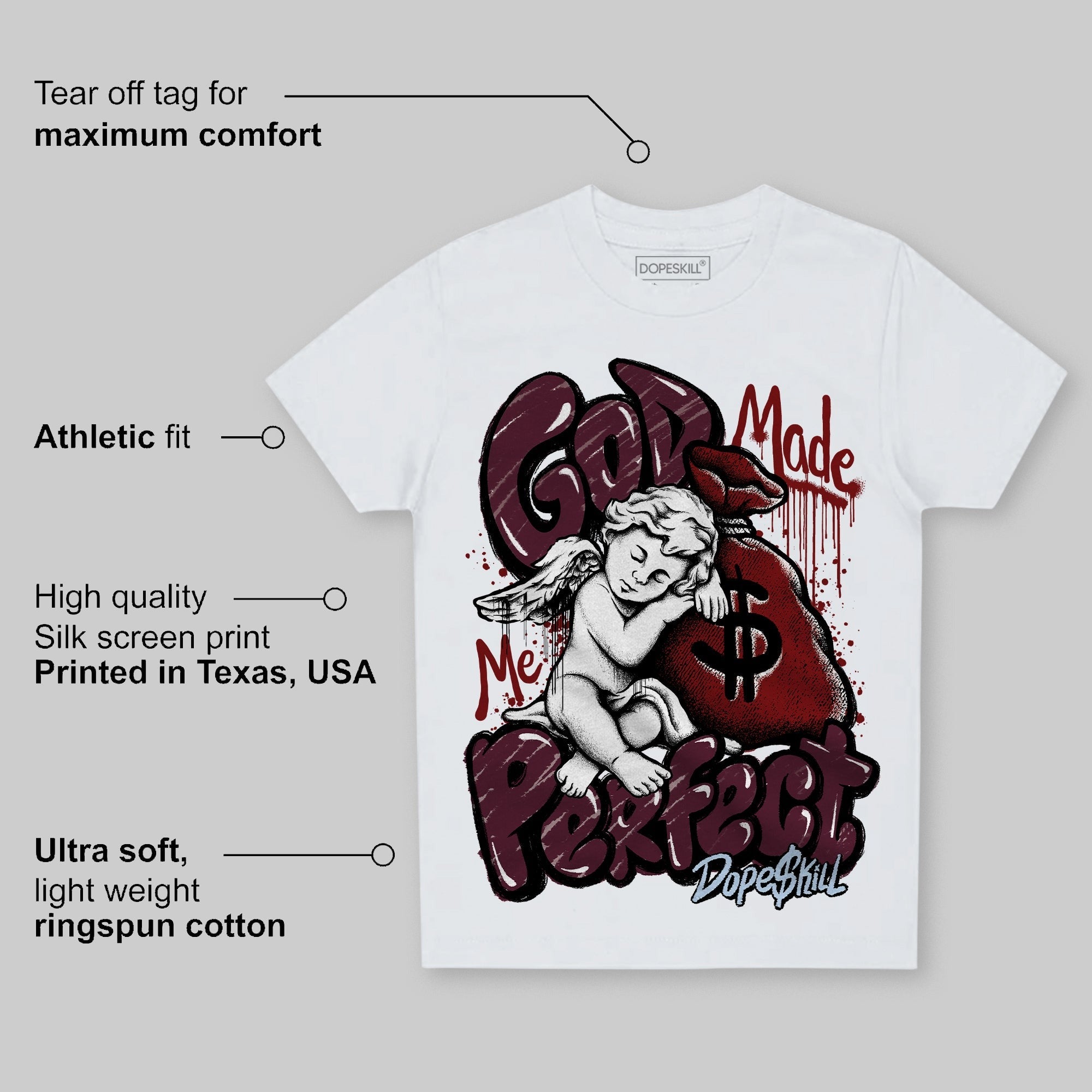 Burgundy 5s DopeSkill Toddler Kids T-shirt God Made Me Perfect Graphic