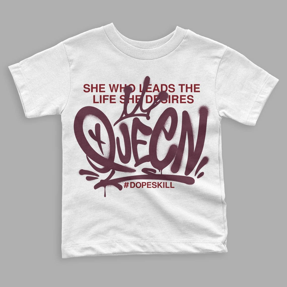 Burgundy 5s DopeSkill Toddler Kids T-shirt Queen Graphic