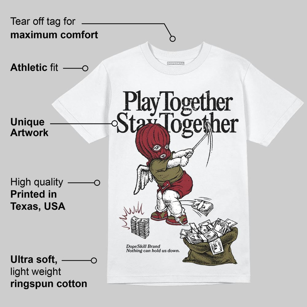 Dunk Dark Team Red/Burgundy Crush DopeSkill T-Shirt Play together, Stay together Graphic
