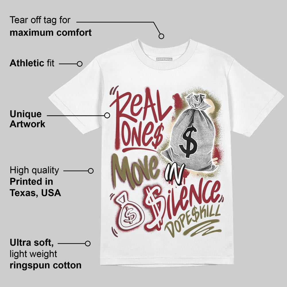 Dunk Dark Team Red/Burgundy Crush DopeSkill T-Shirt Real Ones Move In Silence Graphic