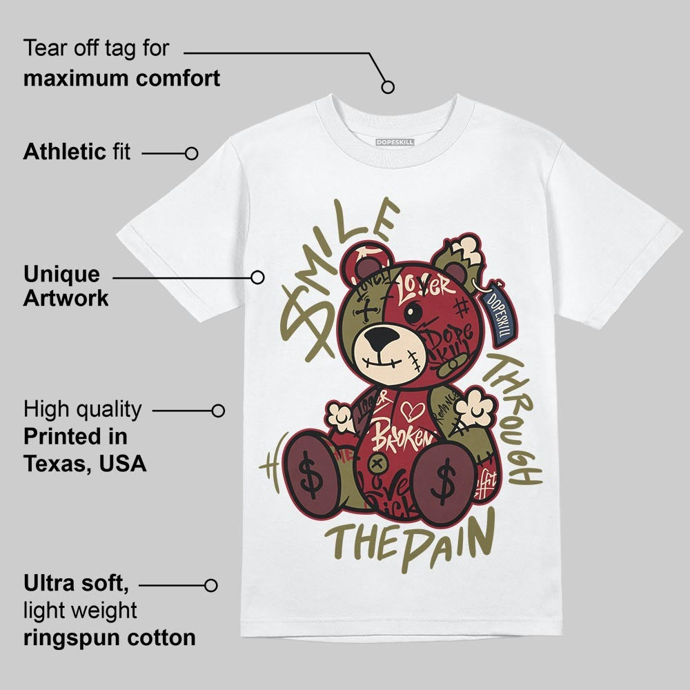 Dunk Dark Team Red/Burgundy Crush DopeSkill T-Shirt Smile Through The Pain Graphic