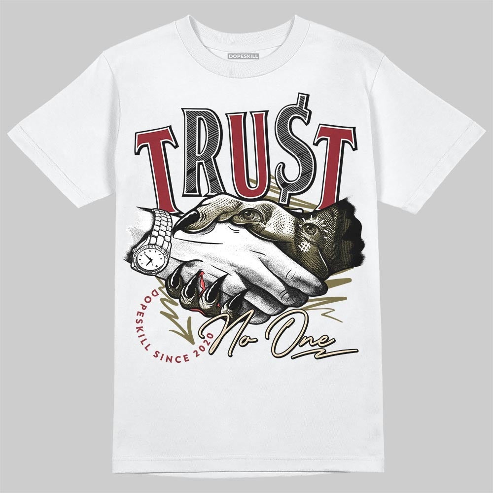 Dunk Dark Team Red/Burgundy Crush DopeSkill T-Shirt Trust No One Graphic