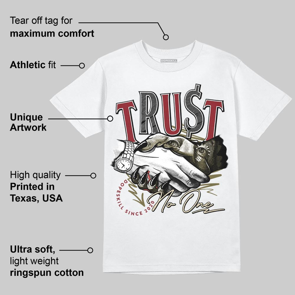 Dunk Dark Team Red/Burgundy Crush DopeSkill T-Shirt Trust No One Graphic