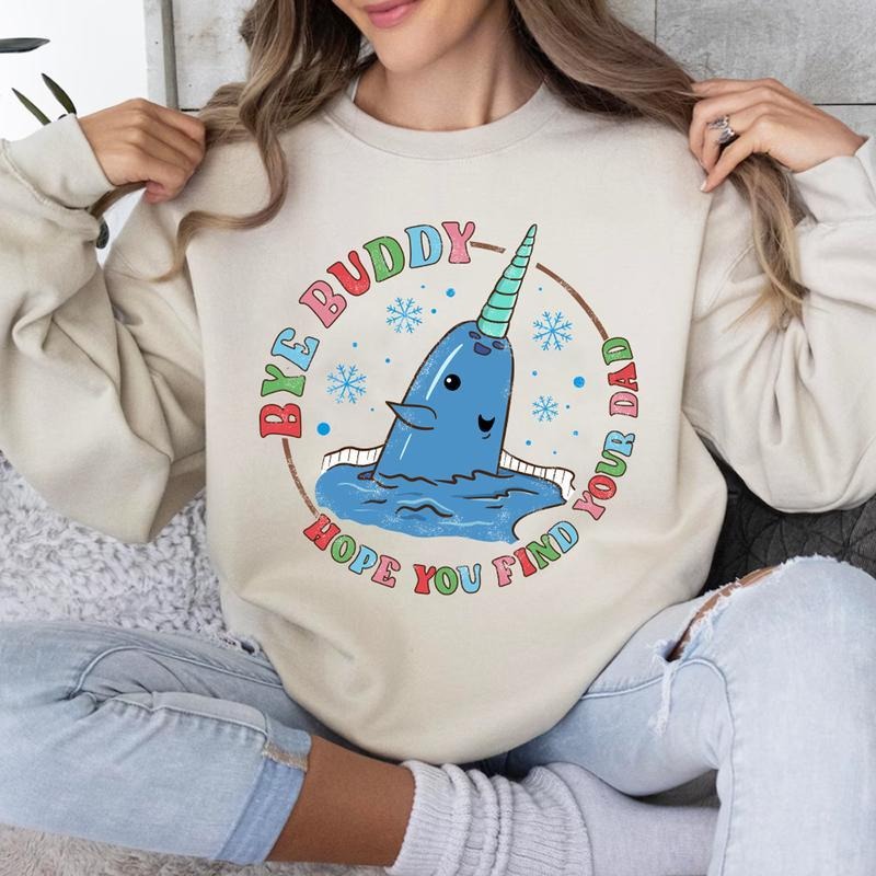 Bye Buddy Hope You Find Your Dad Sweatshirt, Buddy Elf Tshirt - Crewneck - Hoodie, 90s Movie Xmas Shirt, Unisex Cotton Casual Tops Womenswear Women