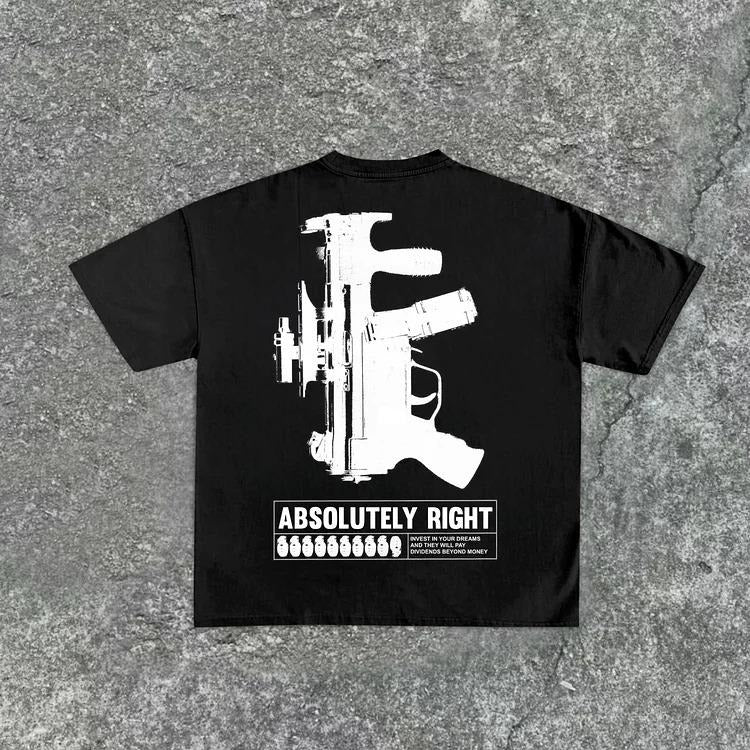 CASUAL ABSOLUTELY RIGHT GRAPHICS T-SHIRT STREETWEAR - S to 4XL