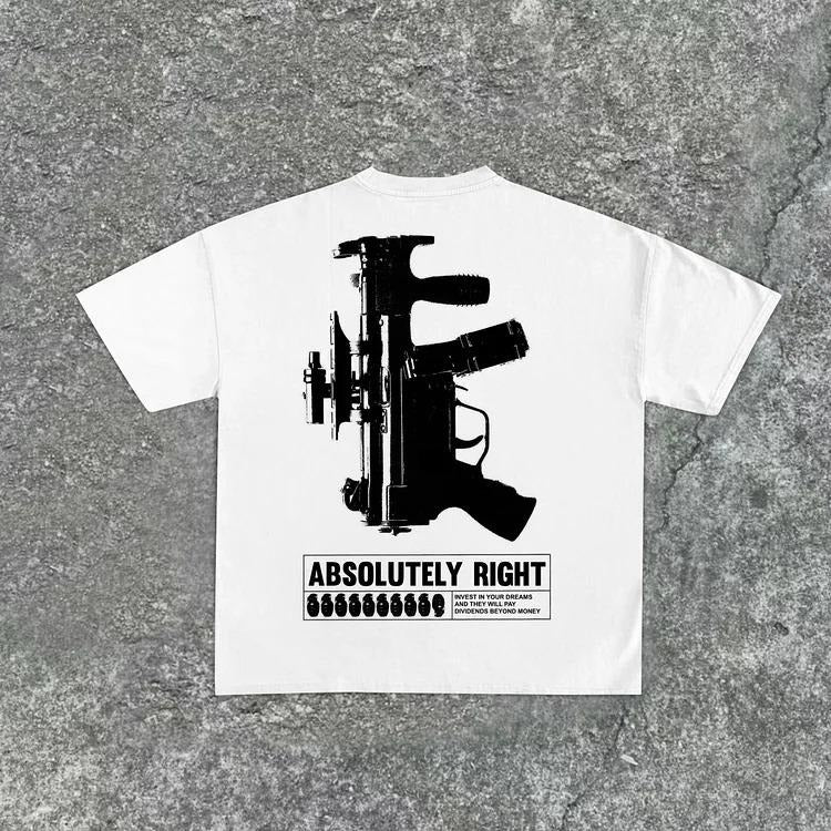 CASUAL ABSOLUTELY RIGHT GRAPHICS T-SHIRT STREETWEAR - S to 4XL