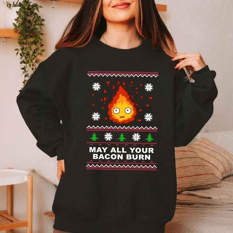 Calcifer Christmas Sweatshirt, Anime Christmas, Calcifer May All Your Bacon Burn Howl's Moving Castle T-Shirt, Sweatshirt, Hoodie