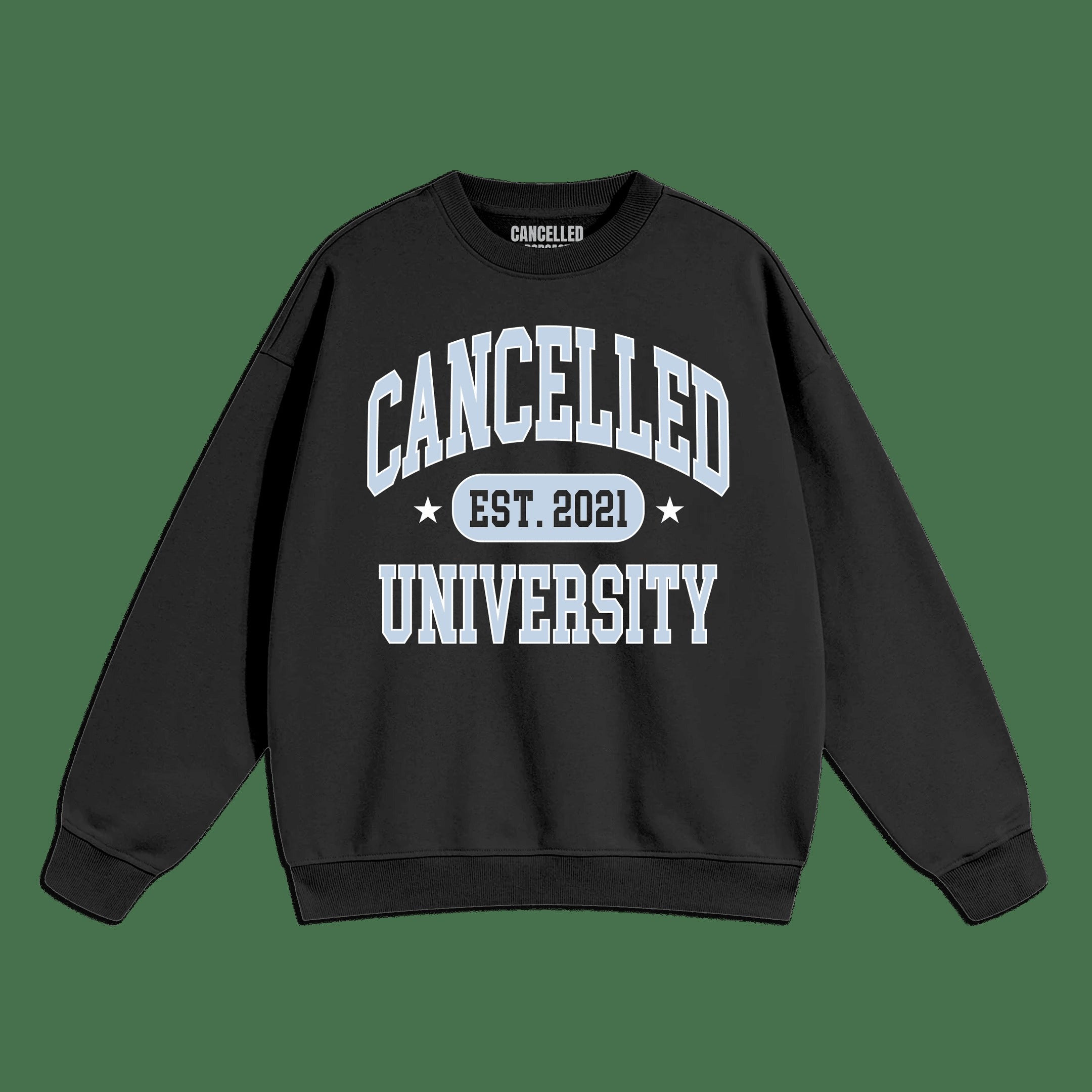 Cancelled Podcast Merch Sweatshirt Cancelled University Sweatshirt Gifts For Music Fan