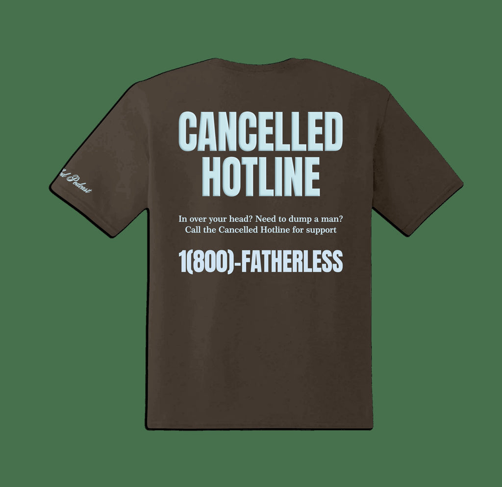 Cancelled Podcast Merch T-Shirt Cancelled Hotline 1800 Fatherless Shirt Gifts For Music Fan Style001