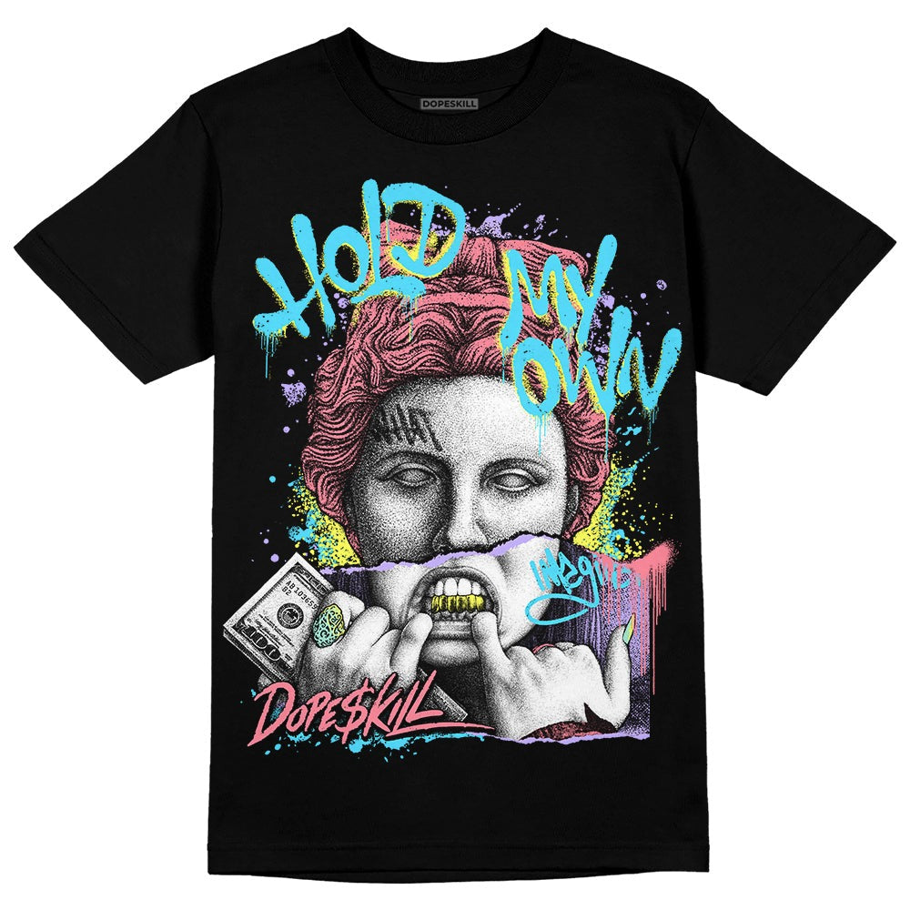 Candy Easter Dunk Low DopeSkill T-Shirt Hold My Own Graphic
