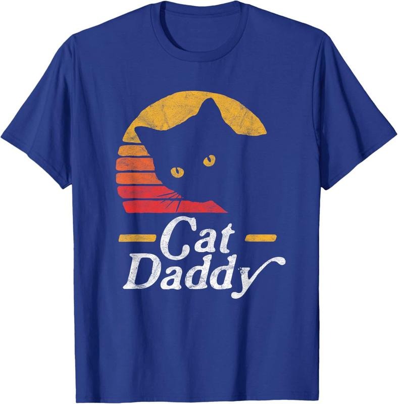 Cat Daddy Vintage Eighties Style Cat Retro Distressed Unisex T-Shirt Sweatshirt Hoodie Crewneck Casual Shortsleeve Tshirt