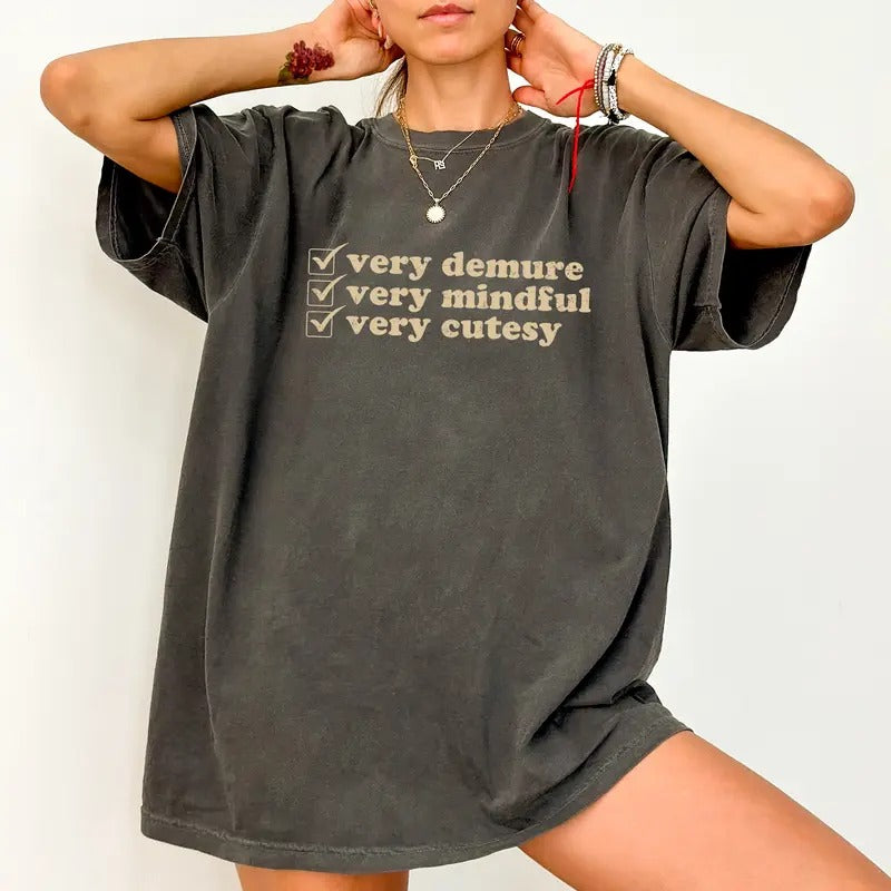 Comfort Colors Very Demure Shirt, Vintage Demure Graphic Tee, Funny Demure Tee for Girls, Very Demure Very Mindful Very Cutesy Tshirt for Women, Trending T-shirt, Casual Women's Tops, Oversized Womenswear, Unhinged Comfy Fabric, Relaxed Fit Chic Style