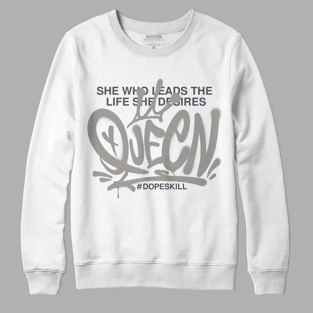 Cool Grey 11s DopeSkill Sweatshirt Queen Graphic