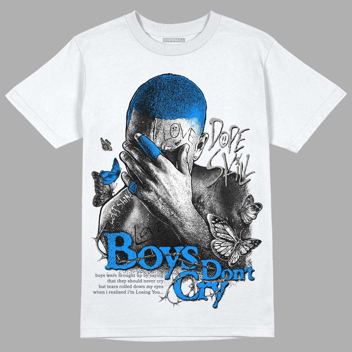 Cool Grey 11s DopeSkill T-Shirt Boys Don't Cry Graphic