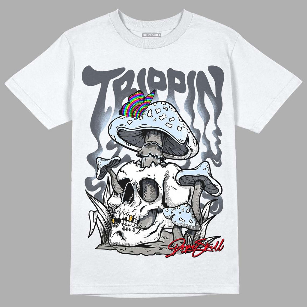 Cool Grey 11s DopeSkill T-Shirt Trippin Graphic