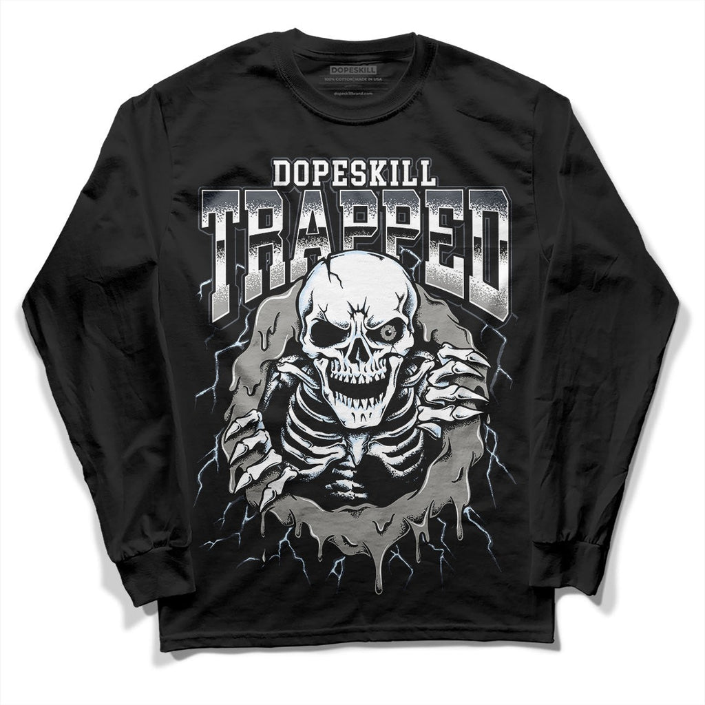 Cool Grey 6s DopeSkill Long Sleeve T-Shirt Trapped Halloween Graphic