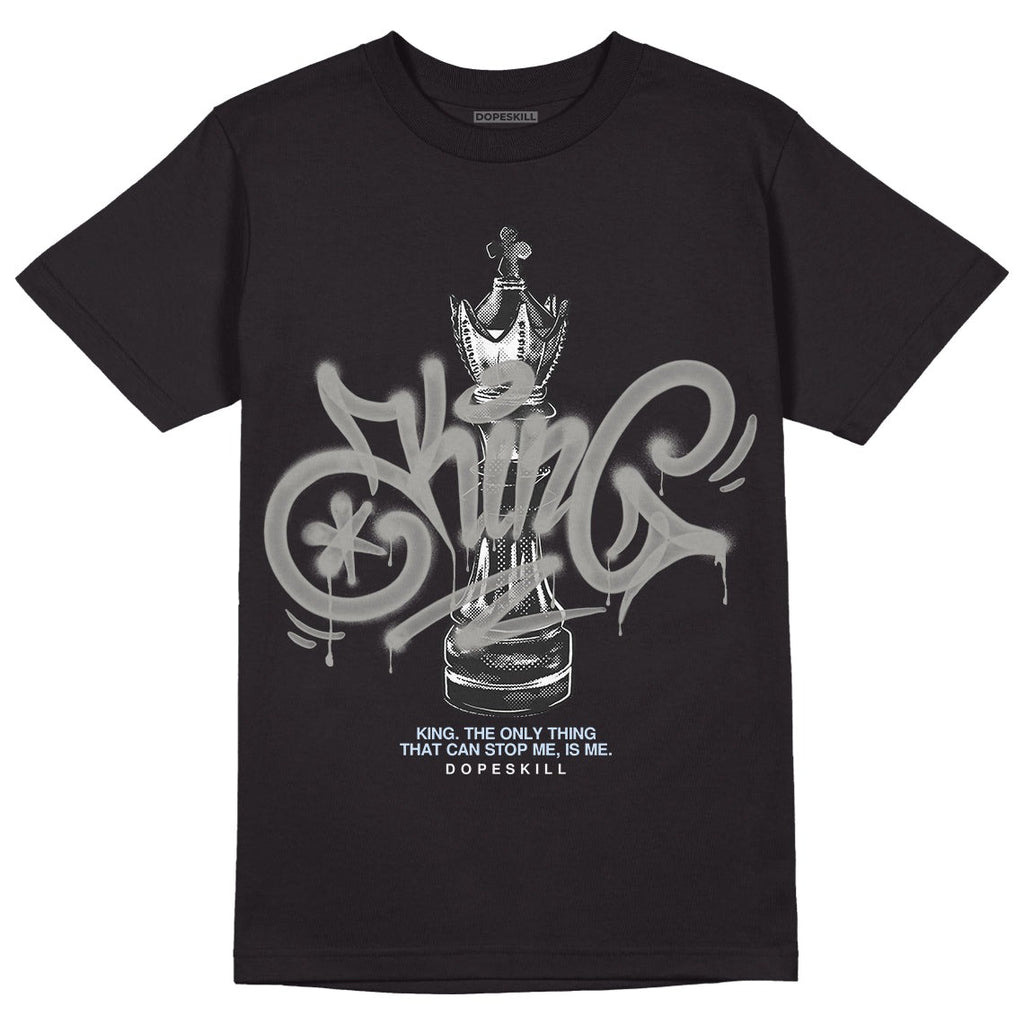 Cool Grey 6s DopeSkill T-Shirt King Chess Graphic