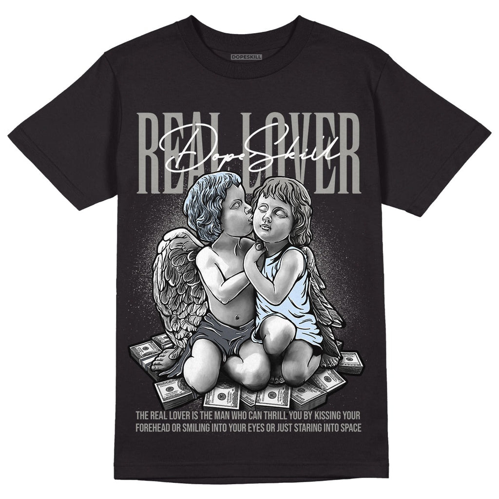 Cool Grey 6s DopeSkill T-Shirt Real Lover Graphic