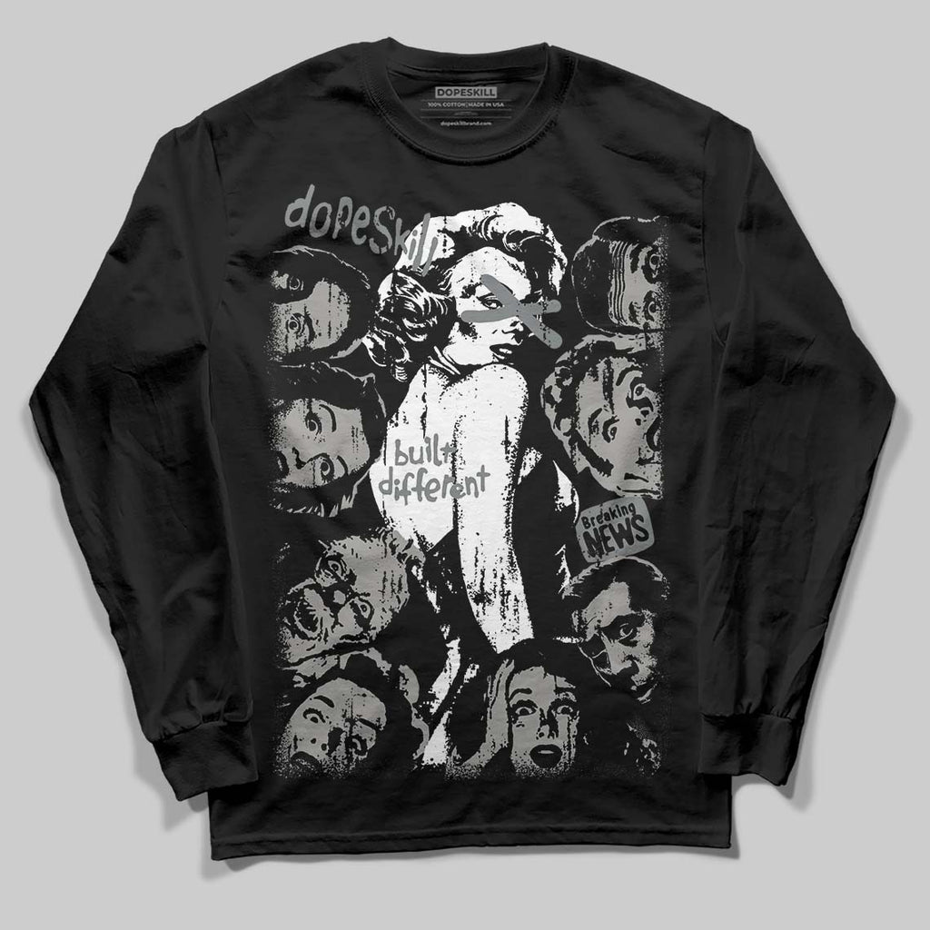 Cool Grey 9s DopeSkill Long Sleeve T-Shirt Built Different Graphic