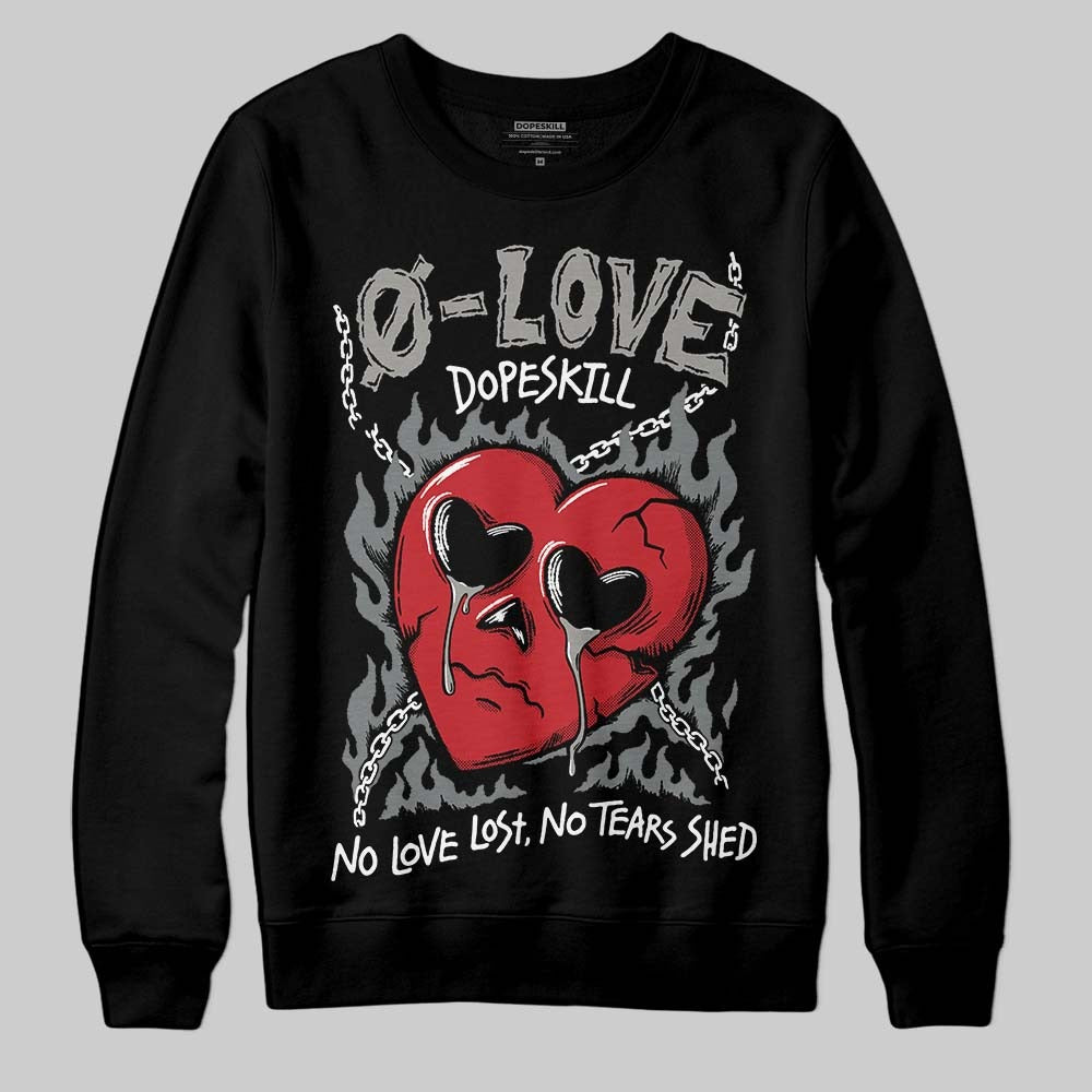 Cool Grey 9s DopeSkill Sweatshirt Crying Heart Graphic