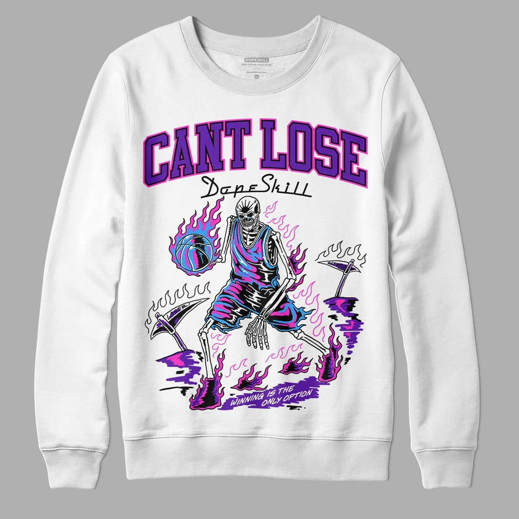 Court Purple 13s DopeSkill Sweatshirt Cant Lose Graphic