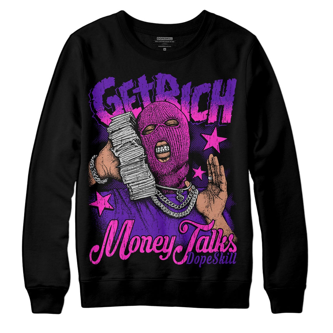 Court Purple 13s DopeSkill Sweatshirt Get Rich Graphic