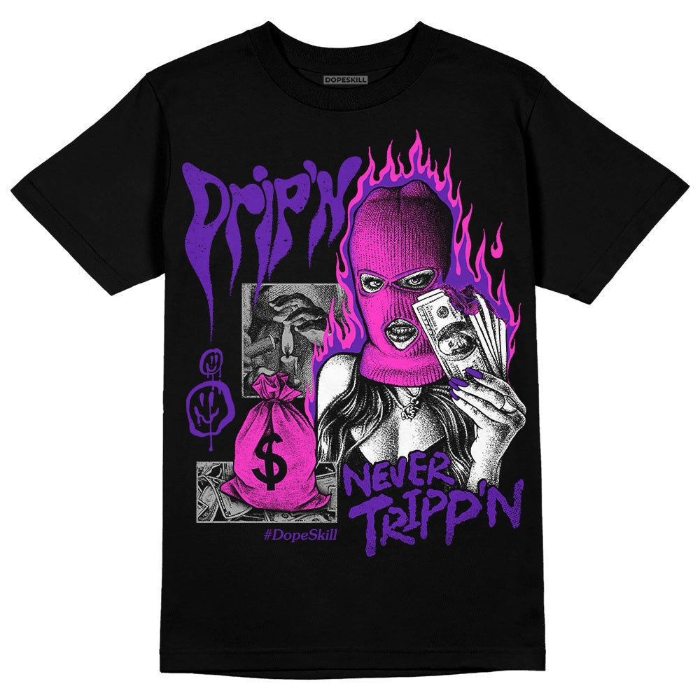 Court Purple 13s DopeSkill T-Shirt Drip'n Never Tripp'n Graphic
