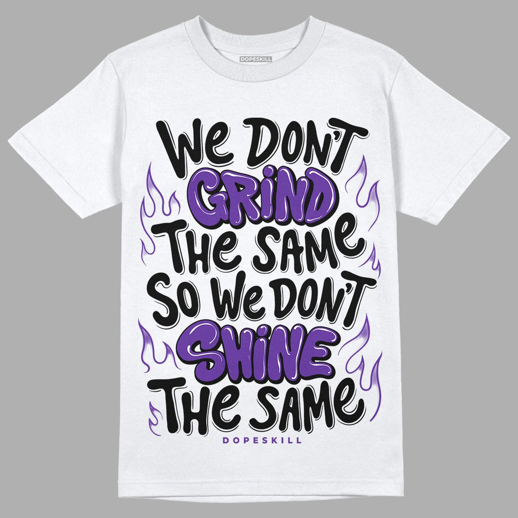 Court Purple 13s DopeSkill T-Shirt Grind Shine Graphic