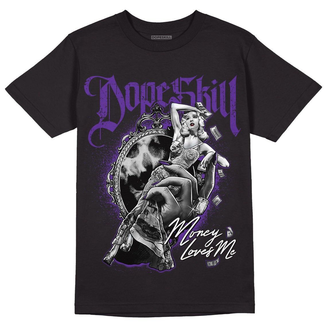 Court Purple 13s DopeSkill T-Shirt Money Loves Me Graphic