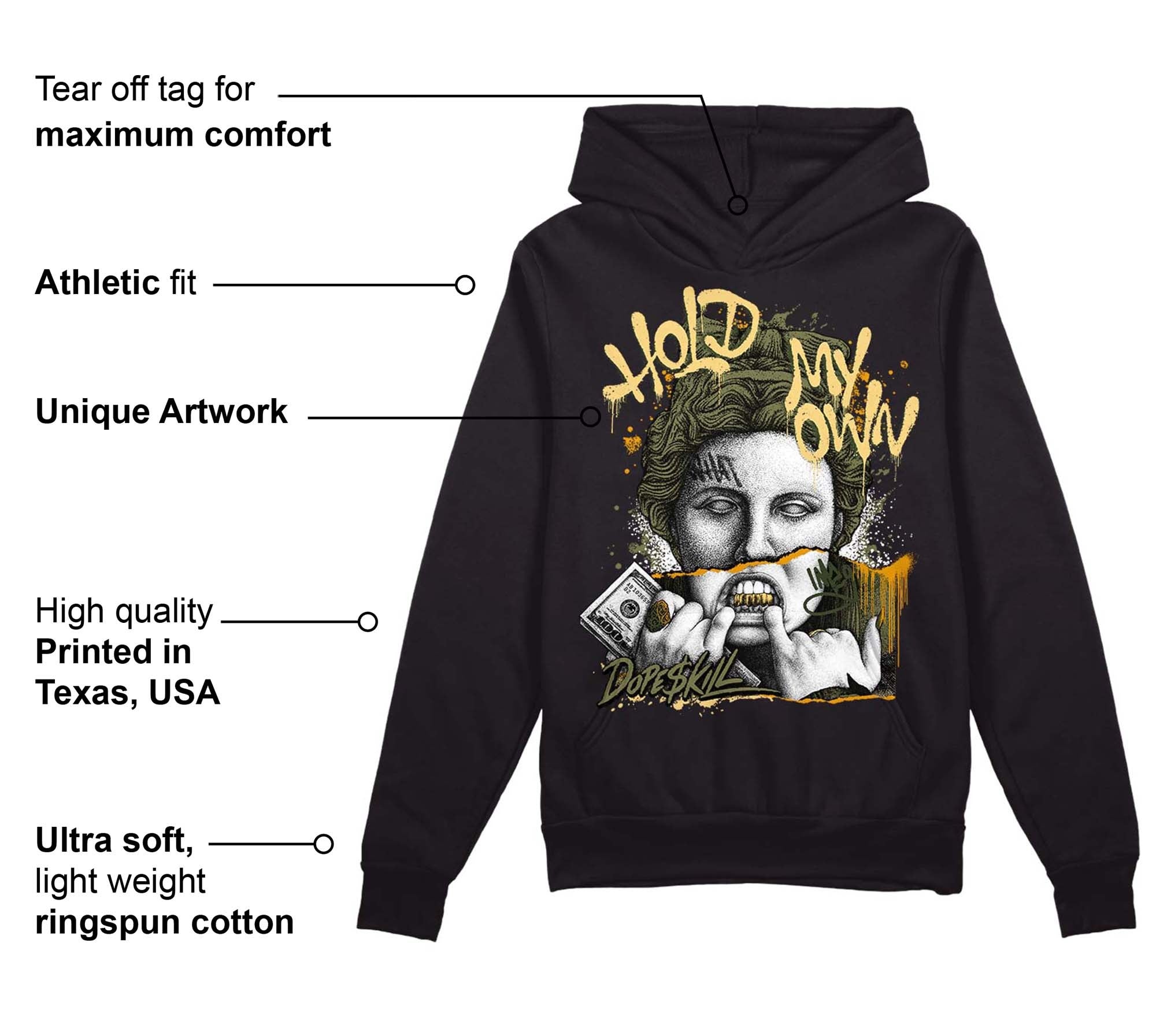 Craft Olive 4s DopeSkill Hoodie Sweatshirt Hold My Own Graphic