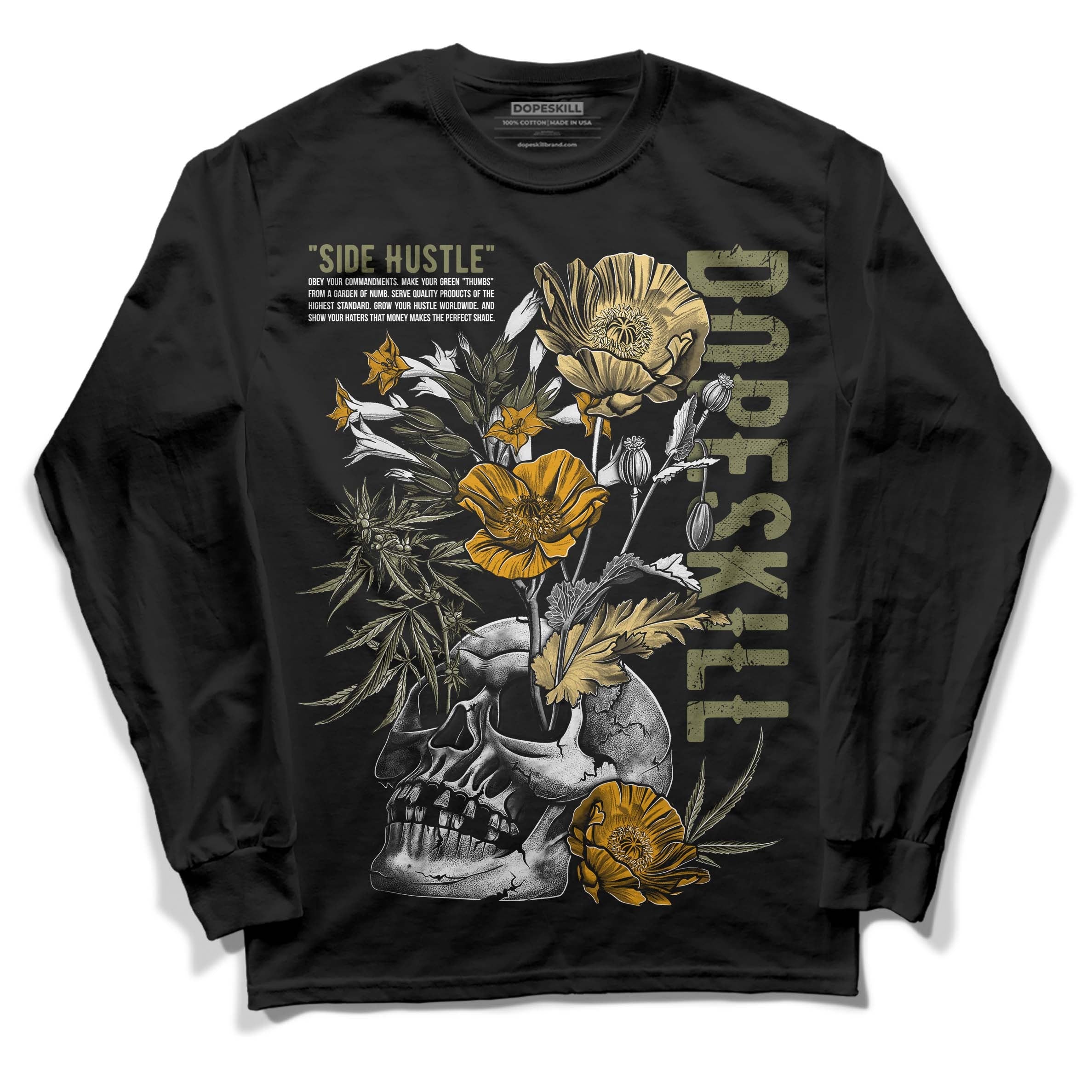 Craft Olive 4s DopeSkill Long Sleeve T-Shirt Side Hustle Graphic
