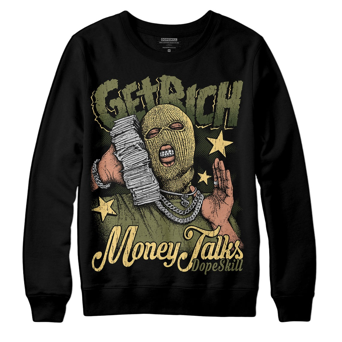 Craft Olive 4s DopeSkill Sweatshirt Get Rich Graphic