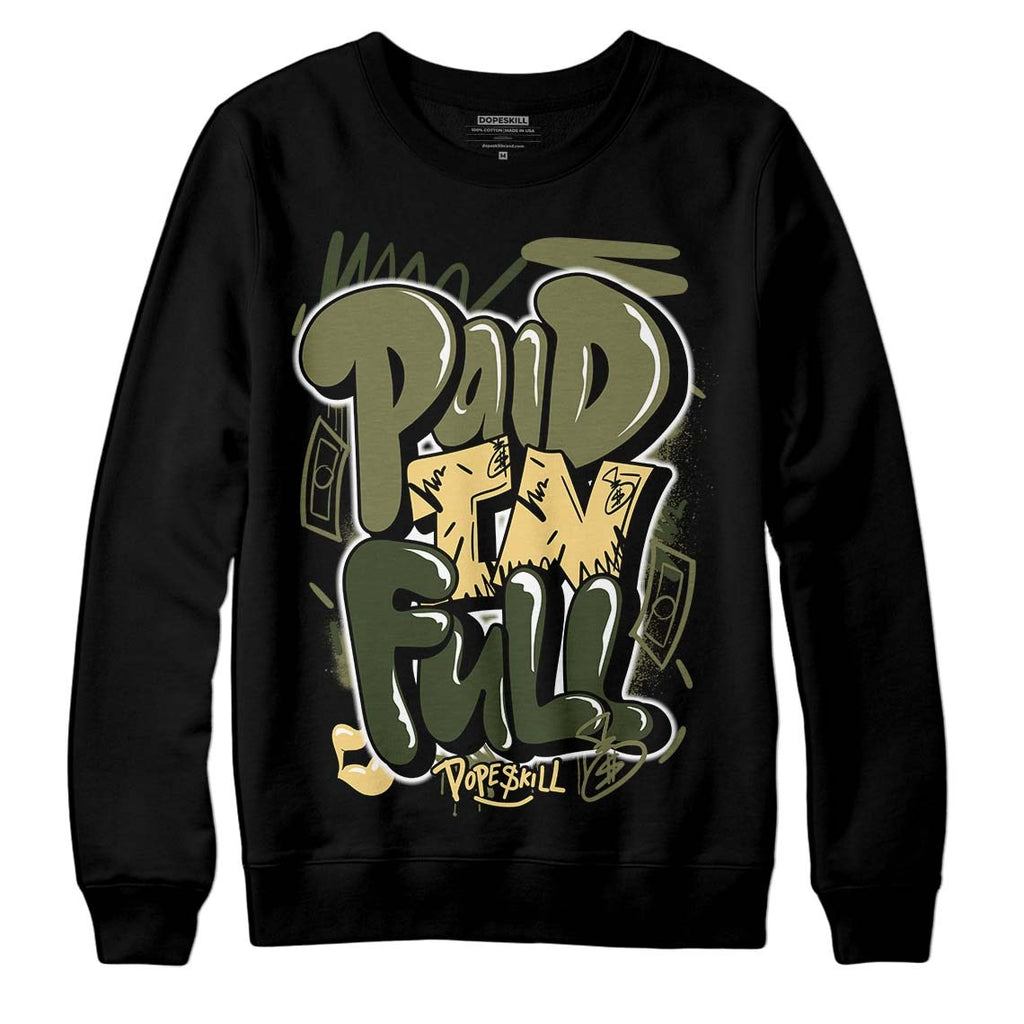 Craft Olive 4s DopeSkill Sweatshirt New Paid In Full Graphic