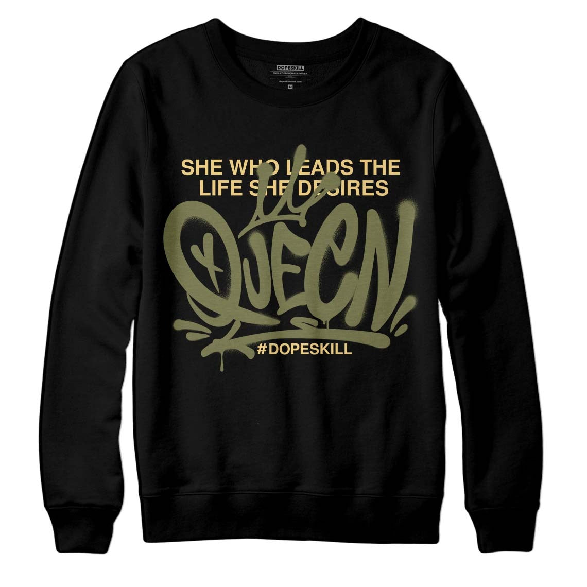 Craft Olive 4s DopeSkill Sweatshirt Queen Graphic