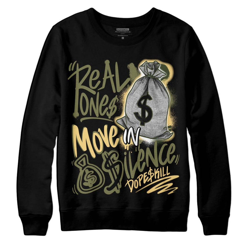 Craft Olive 4s DopeSkill Sweatshirt Real Ones Move In Silence Graphic