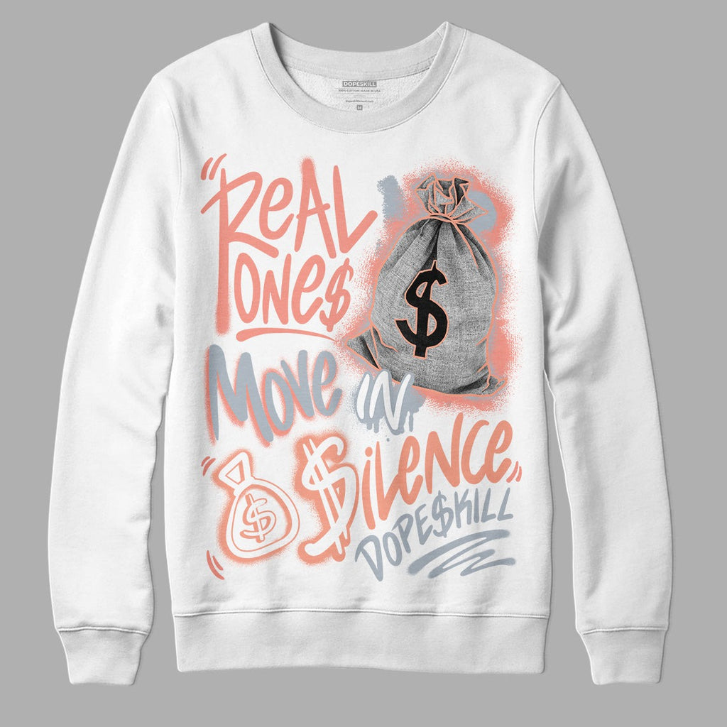 Crimson Bliss 5s DopeSkill Sweatshirt Real Ones Move In Silence Graphic