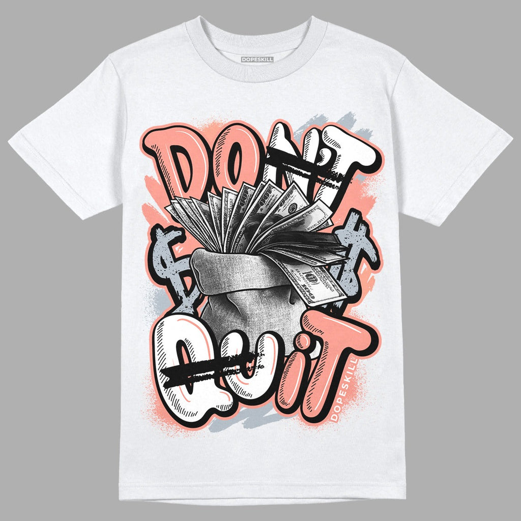 Crimson Bliss 5s DopeSkill T-Shirt Don't Quit Graphic