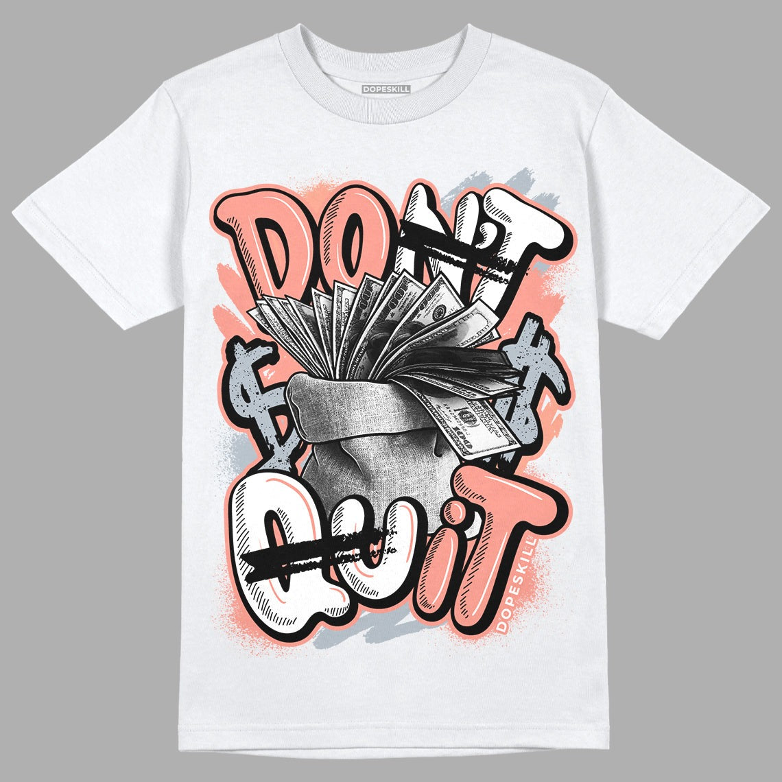 Crimson Bliss 5s DopeSkill T-Shirt Don't Quit Graphic