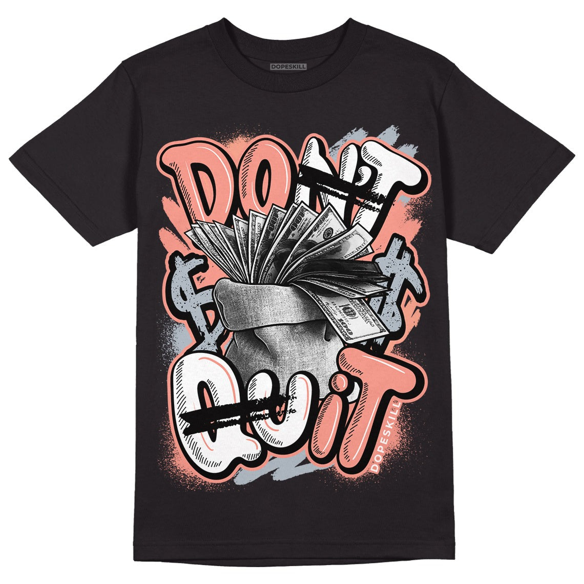 Crimson Bliss 5s DopeSkill T-Shirt Don't Quit Graphic