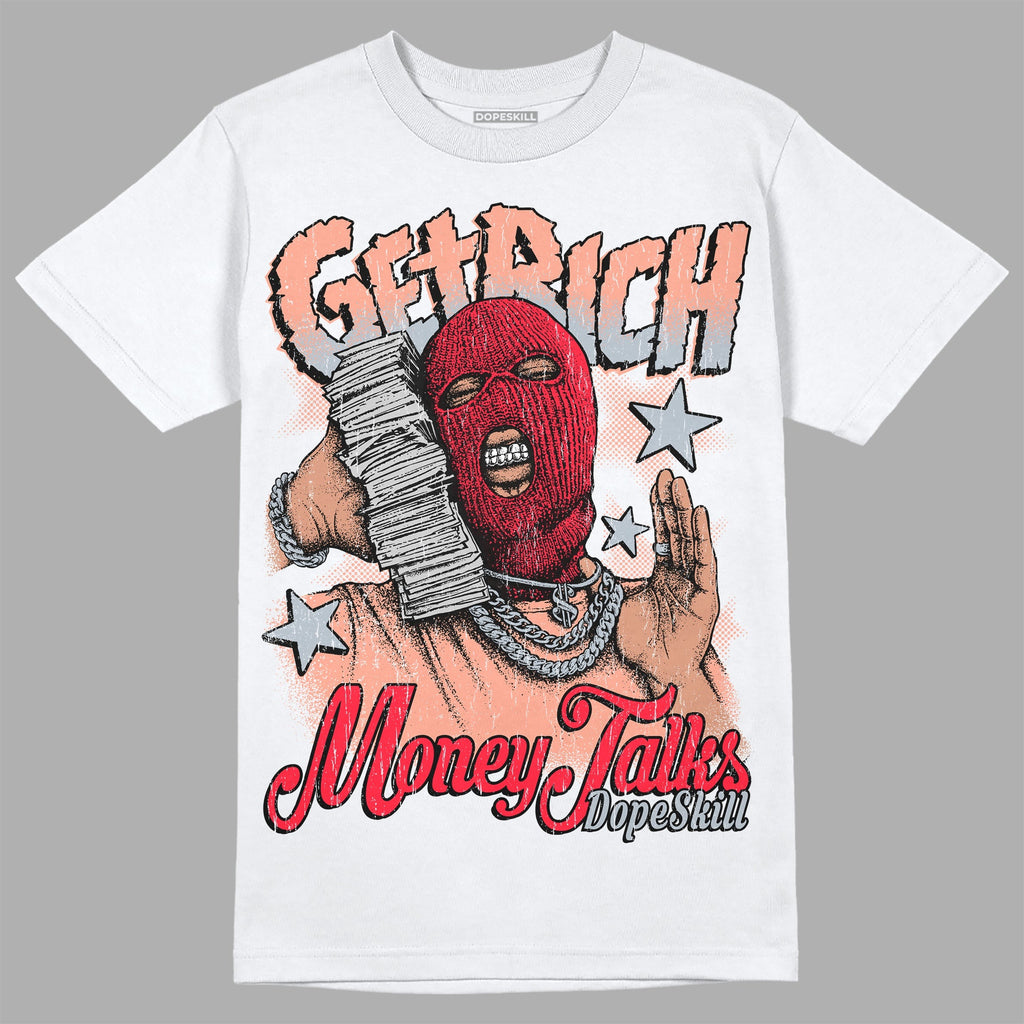 Crimson Bliss 5s DopeSkill T-Shirt Get Rich Graphic