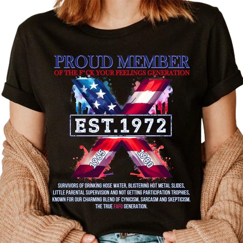 Custom Year Proud Member The True FAFO Gen X T-shirt, Vintage Flag Gen X 1965-1980 Shirt style 001