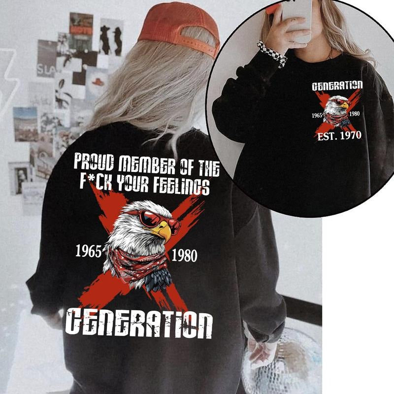 Customize Gen X Shirt Proud Members Of Gen X Shirt, Raised On Hose Water And Neglect T-Shirt - Vintage Inspired Funny Saying Sarcasm Quotes Shirt - Fit, Casual