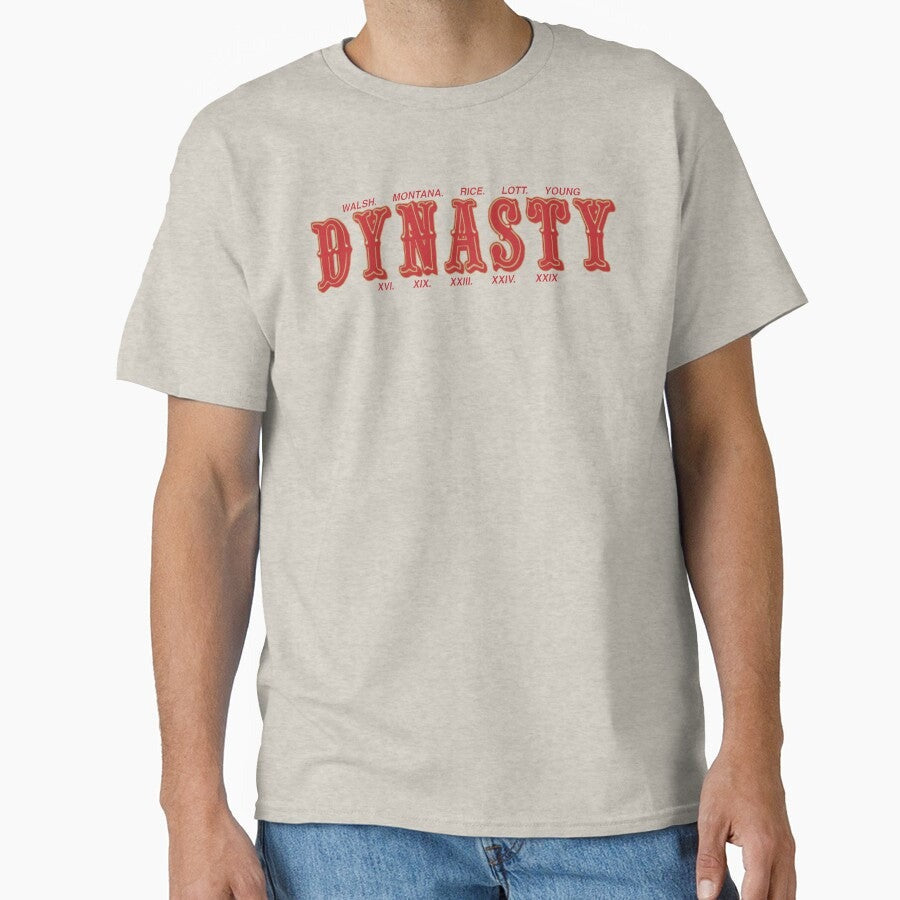 "DYNASTY" Classic T-Shirt