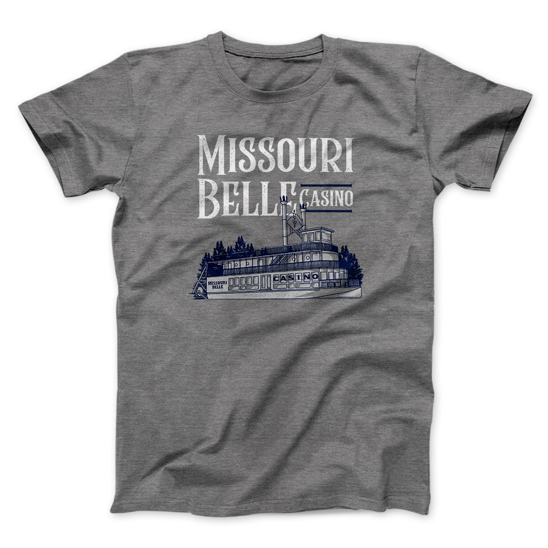 Missouri Belle Casino Funny Movie Men/Unisex T-Shirt