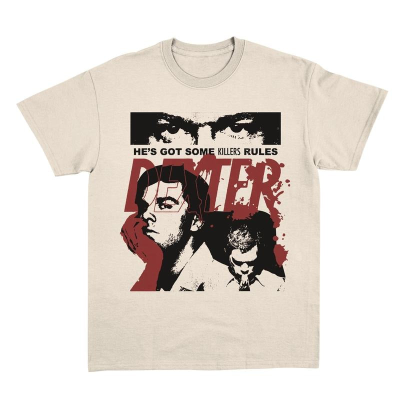 Dexter He is got some Killers Rules Shirt, Dexter Morgan Shirt, Gift For Women and Man Unisex Shirt, Hoodie, Sweatshirt, Rock Style Bootleg Tee