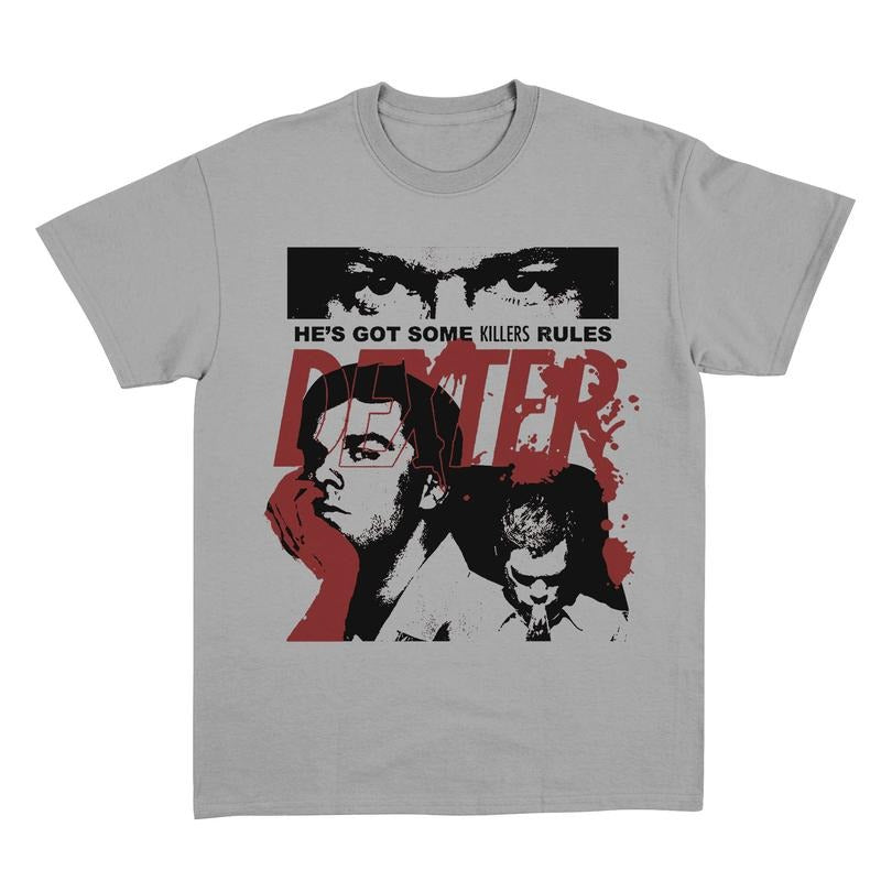 Dexter He is got some Killers Rules Shirt, Dexter Morgan Shirt, Gift For Women and Man Unisex Shirt, Hoodie, Sweatshirt, Rock Style Bootleg Tee