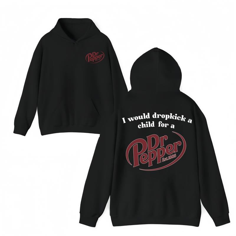 Dr Pepper Hoodie,Dr Pepper funny Hoodie ,Dr Pepper Est.1885 Sweater , Unisex, Dr Pepper Shirt Classic Menswear