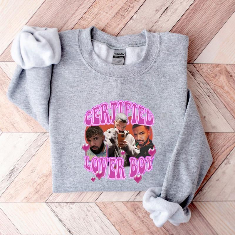 Drake Certified Lover Boy T-Shirt, Rapper Vintage Sweatshirt Hoodie T-shirt