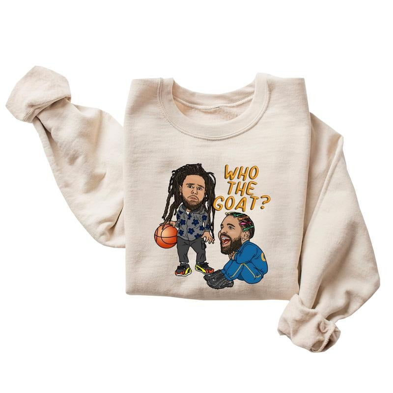 Drake and J Cole Who The Best Sweatshirt, Singer Hoodie Unisex TShirt